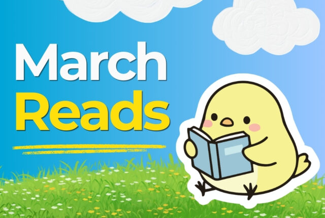 March Reads: fresh stories to fall into this month