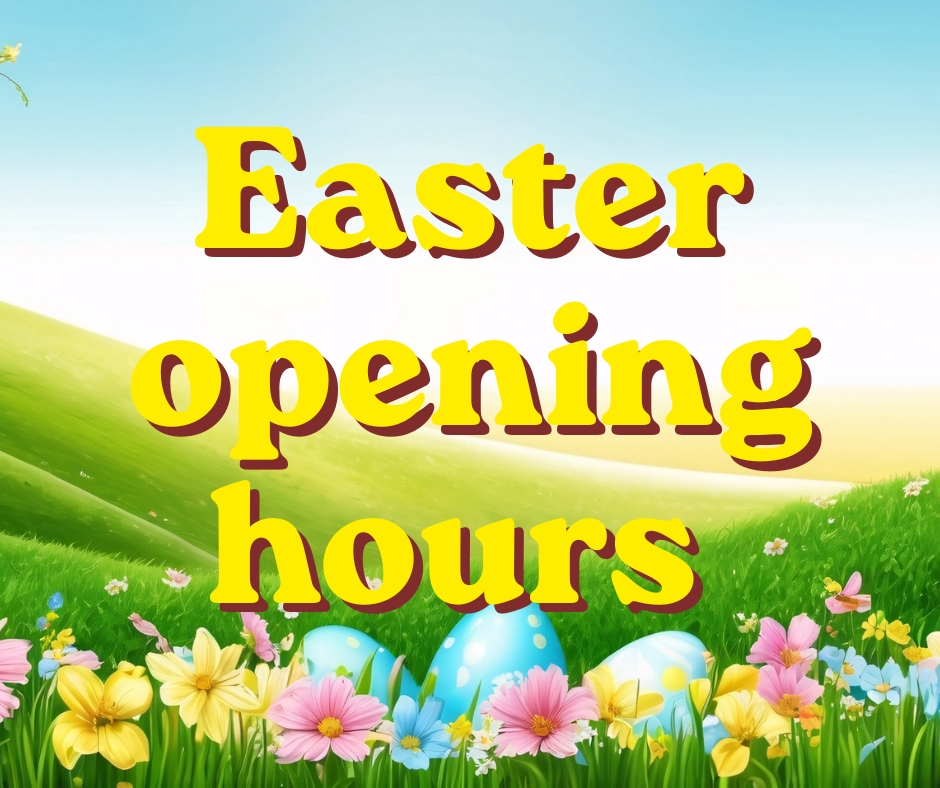 Easter opening hours